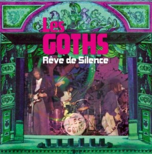 Les-Goths-Reve-De-Silence